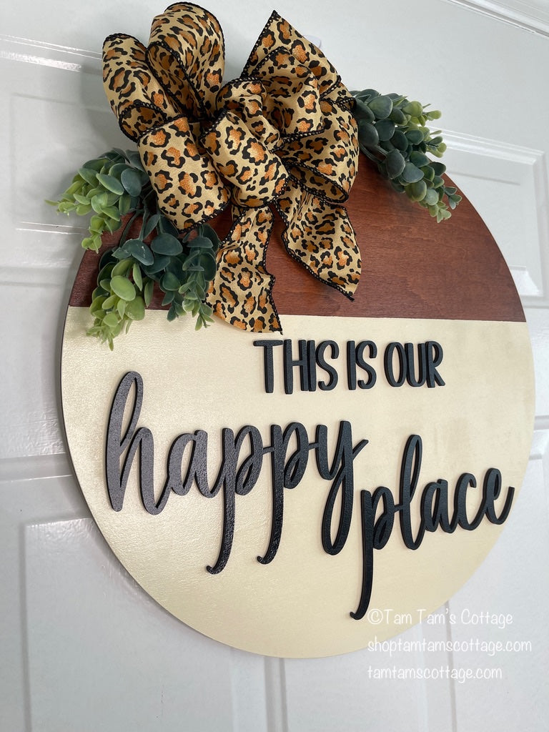 This Is Our Happy Place Door Hanger – Rustic Leopard Bow Decor 18 inch