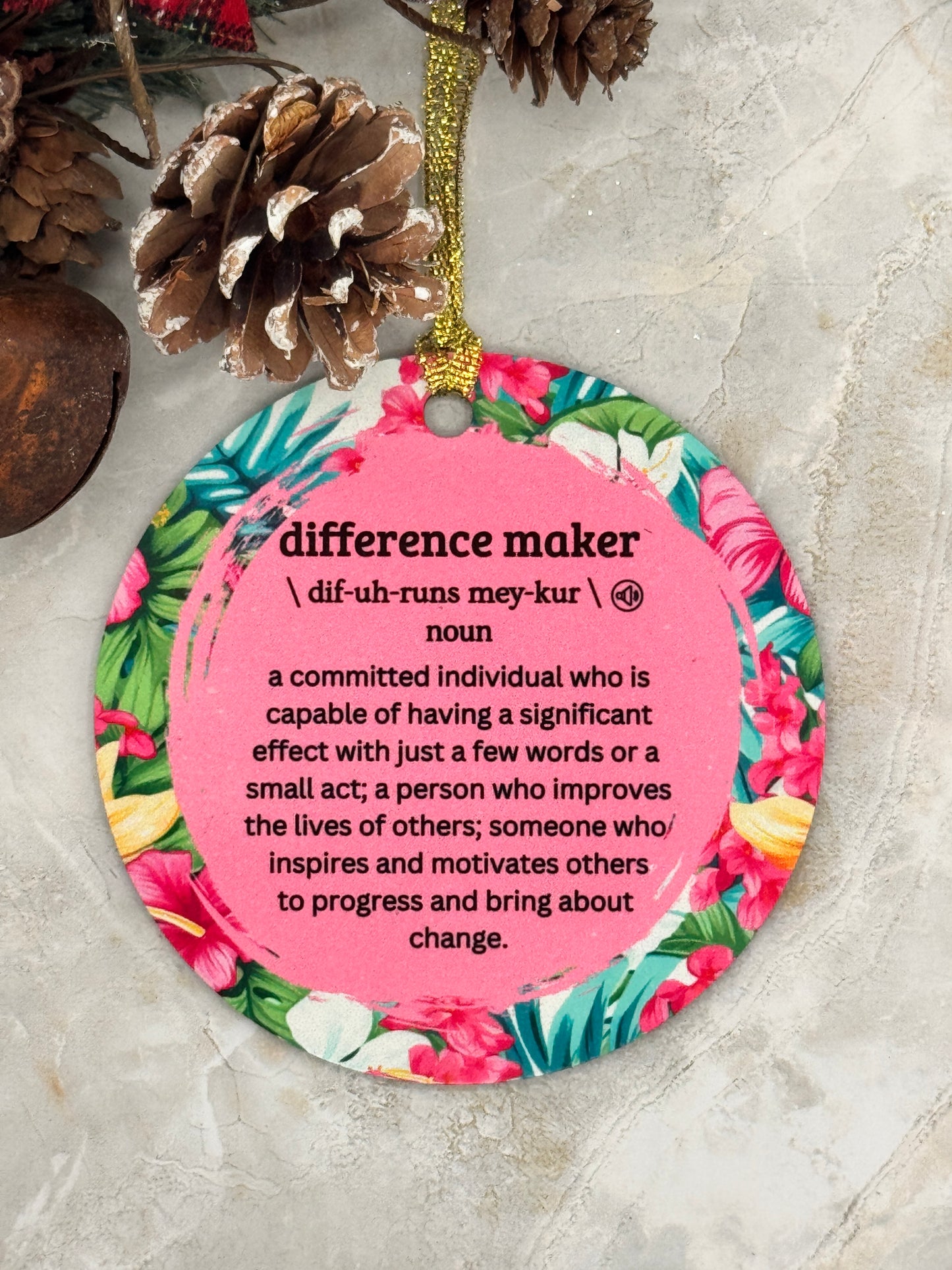 Difference Maker Ornament