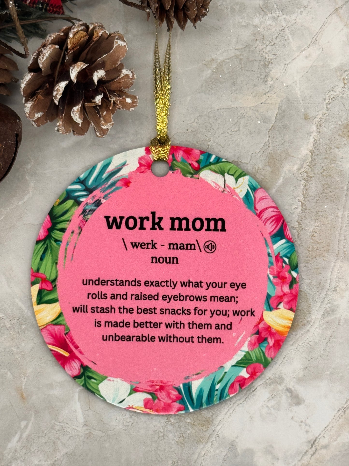 Work Mom Ornament